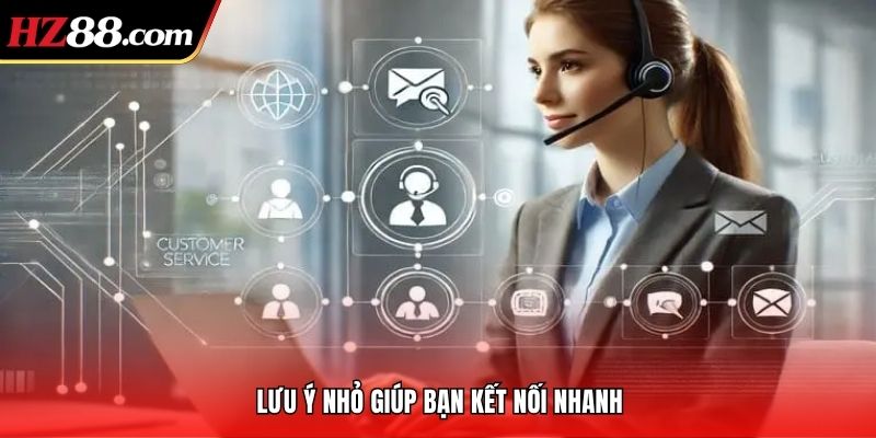 Lưu ý nhỏ giúp bạn kết nối nhanh
