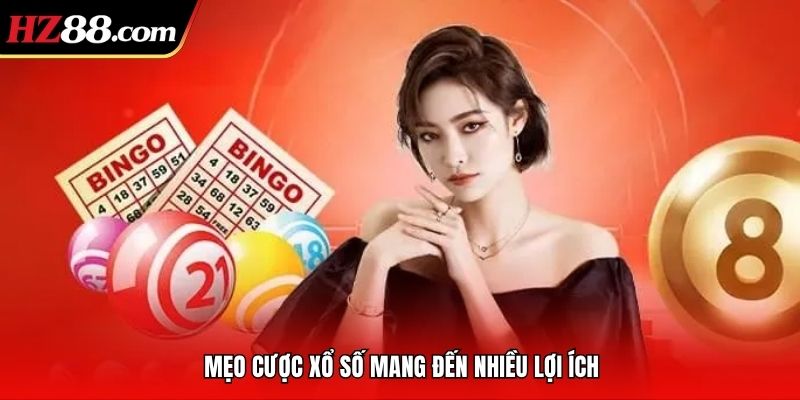 Mẹo cược xổ số mang đến nhiều lợi ích